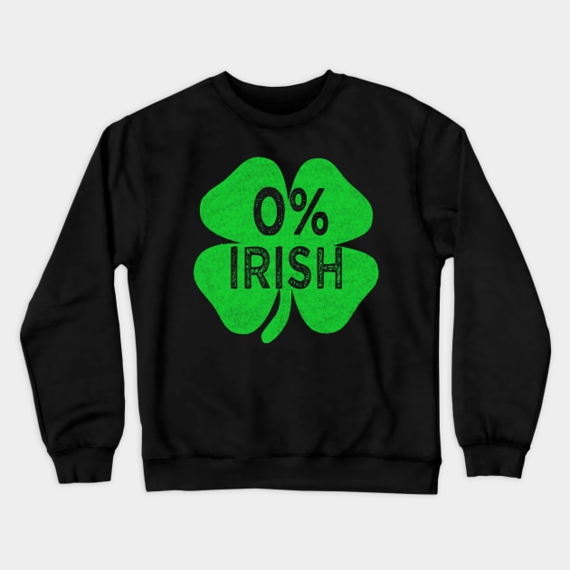 St patricks day irish st patricks day Crewneck Sweatshirt by Bagshaw Gravity